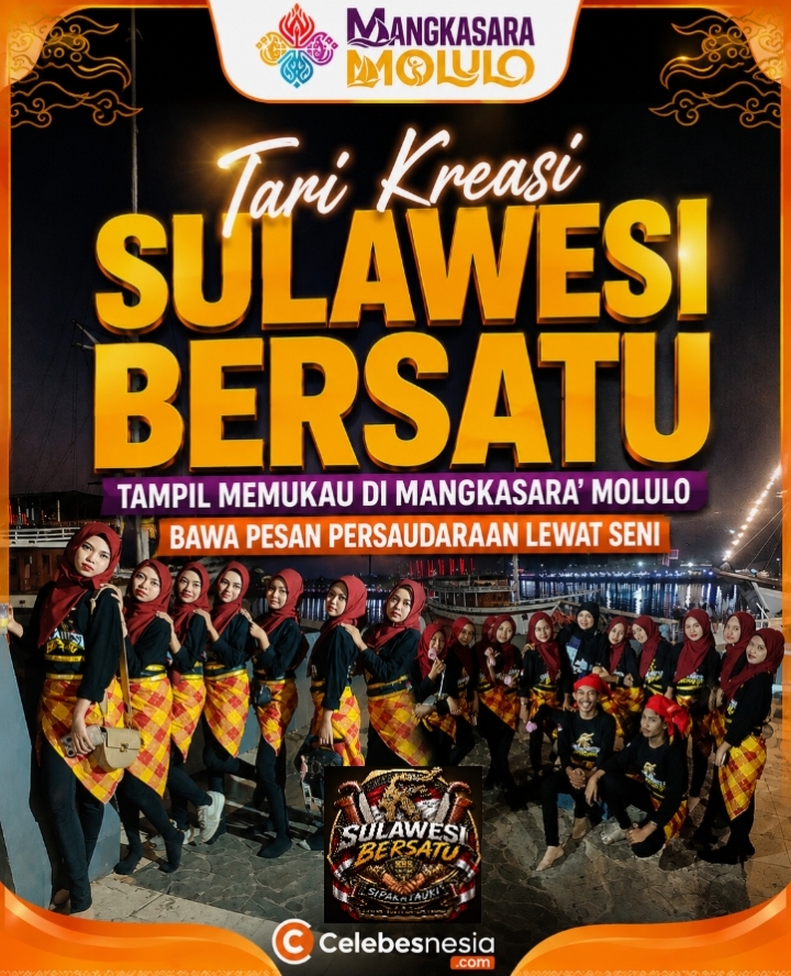 Tari Kreasi Sulawesi Bersatu Tampil Memukau di Mangkasara’ Molulo, Bawa Pesan Persaudaraan Lewat Seni